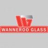 Wanneroo Glass