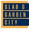 Slab & Garden City