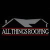 All Things Roofing