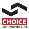 Choice Roof Restoration