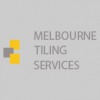 Melbourne Tiling Services