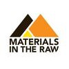 Materials In The Raw