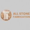 All Stone Fabrication