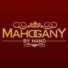 Mahogany By Hand