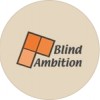 Blind Ambition